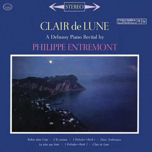 昂特蒙演绎德彪西 (Entremont Plays Debussy),Philippe Entremont