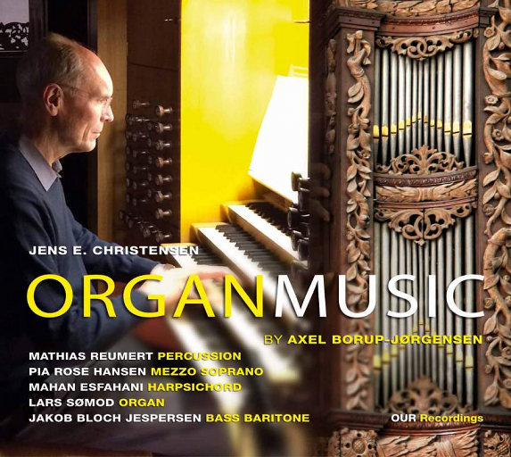 阿克塞尔·波罗普-约根森的管风琴作品 (Axel Borup-Jørgensen: Organ Works),Jens E. Christensen