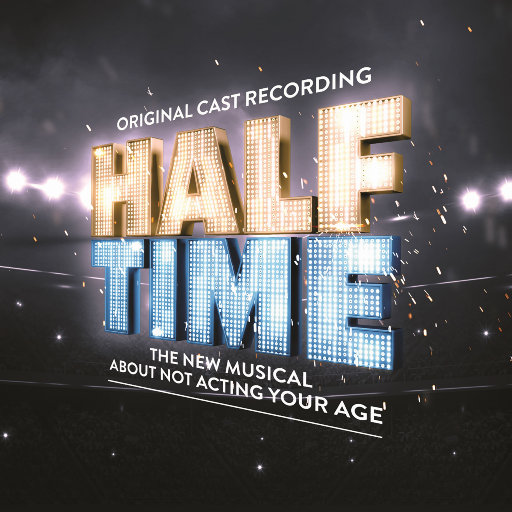 HALF TIME（百老汇音乐剧原声带),Original Cast of HALF TIME