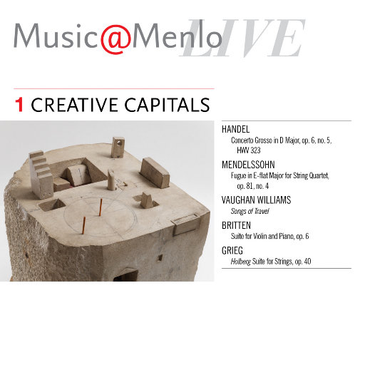 Music@Menlo LIVE, Creative Capitals, Vol. 1,Various Artists