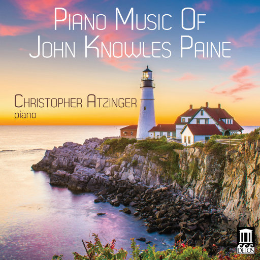 约翰·诺尔斯·潘恩的钢琴曲 (Piano Music of John Knowles Paine),Christopher Atzinger