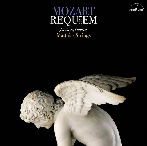 莫扎特 : 安魂曲弦乐四重奏 (Mozart : Requiem for String Quartet),Matthias Strings, Machia Saito, Takao Furihata, Gentaro Sakaguchi, Hiroshi Miyasaka
