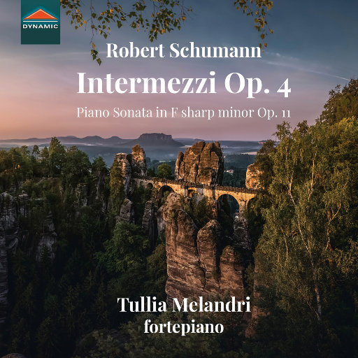 舒曼: 间奏曲, Op.4 & 升f小调钢琴奏鸣曲, Op.11,Tullia Melandri