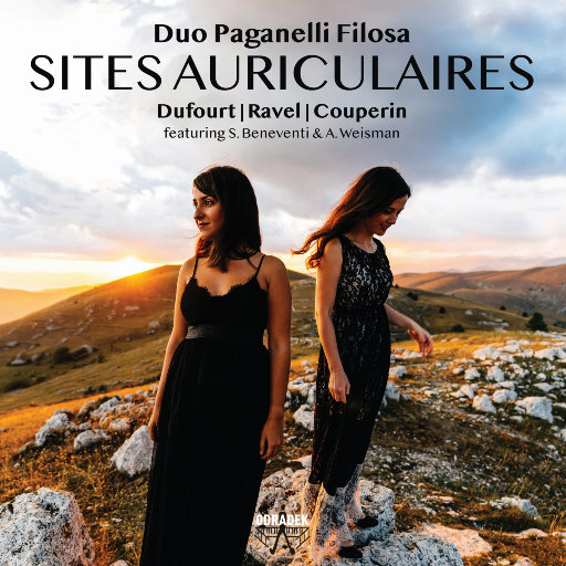 Sites Auriculaires (耳畔风景),Duo Paganelli Filosa