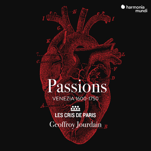 受难曲 (Passions),Les Cris de Paris,Geoffroy Jourdain