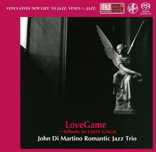 LoveGame ~tribute to LADY GAGA,John Di Martino Romantic Jazz Trio