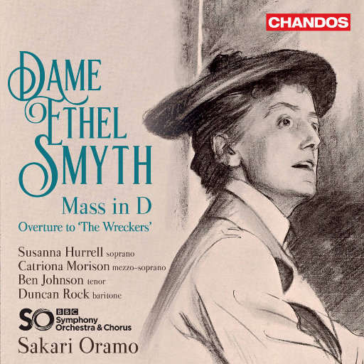 埃塞尔·史密斯: D大调弥撒 & "破坏者"序曲,The BBC Symphony Orchestra,BBC Symphony Chorus,Susanna Hurrell,Sakari Oramo,Catriona Morison,Ben Johnson,Duncan Rock 埃塞尔·史密斯: D大调弥撒 & "破坏者"序曲,The BBC Symphony Orchestra,BBC Symphony Chorus,Susanna Hurrell,Sakari Oramo,Catriona Morison,Ben Johnson,Duncan Rock