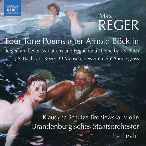 雷格: 管弦乐作品 (勃兰登堡州立管弦乐团),Brandenburgisches Staatsorchester Frankfurt,Klaudyna Schulze-Broniewska,Ira Levin