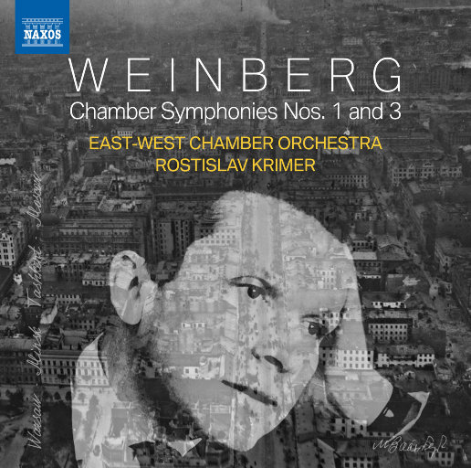 魏因贝格: 第一与第三室内交响曲,East-West Chamber Orchestra,Rostislav Krimer