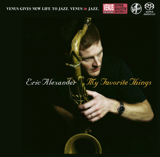 My Favorite Things (2.8MHz DSD),Eric Alexander Quartet     