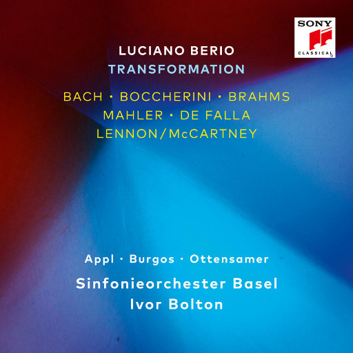 卢西亚诺·贝里奥的改编作品 (Luciano Berio - Transformation),Sinfonieorchester Basel