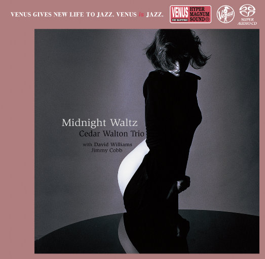 午夜华尔兹 (Midnight Waltz) (2.8MHz DSD),Cedar Walton Trio