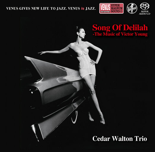 黛利拉之歌 (Song Of Delilah) (2.8MHz DSD),Cedar Walton Trio