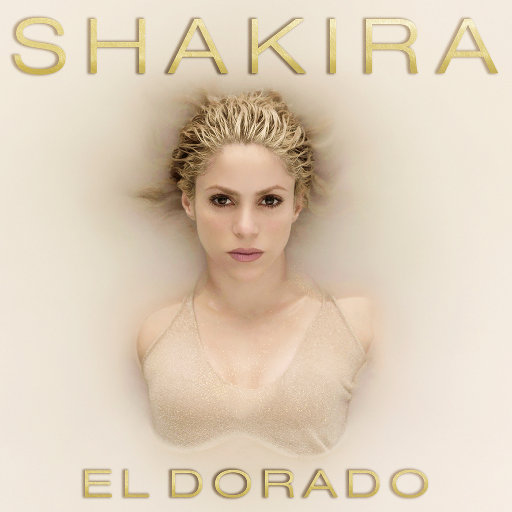 黄金国度 (El Dorado),Shakira