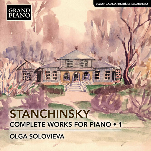 斯坦钦斯基: 钢琴作品全集 (Vol. 1),Olga Solovieva