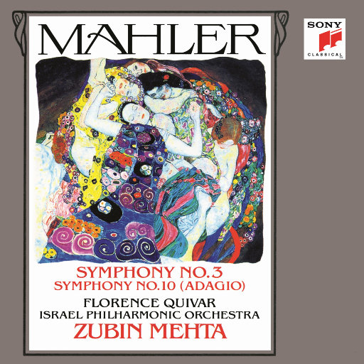 马勒: 第三 ＆ 第十交响曲 (祖宾·梅塔 & 以色列爱乐乐团),Zubin Mehta