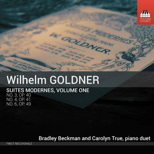 戈德纳: 现代组曲, Vol. 1,Brad Beckman,Carolyn True