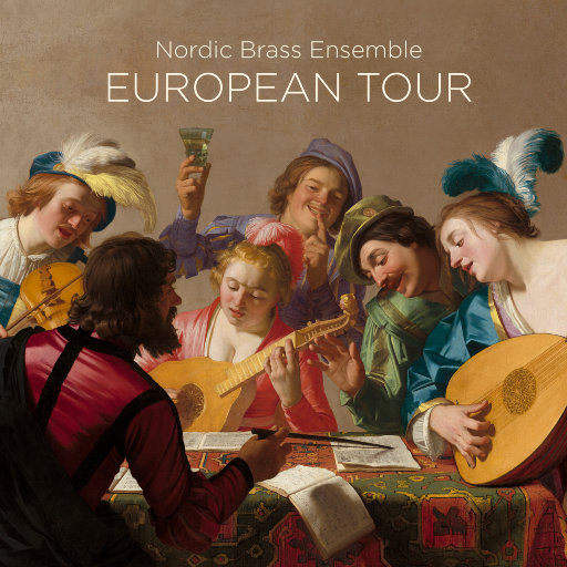 EUROPEAN TOUR (5.1CH/DSD),Nordic Brass Ensemble