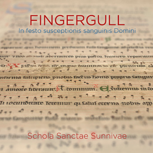 FINGERGULL - In festo susceptionis sanguinis Domini,Schola Sanctae Sunnivae