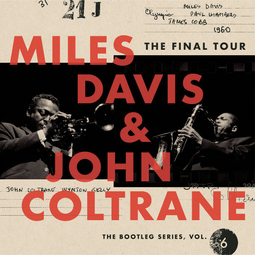 The Final Tour: The Bootleg Series, Vol. 6,Miles Davis,John Coltrane