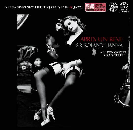 APRES UN REVE,Sir Roland Hanna Trio