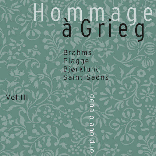 Hommage à Grieg vol. III (5.1CH/DSD),Dena Piano Duo