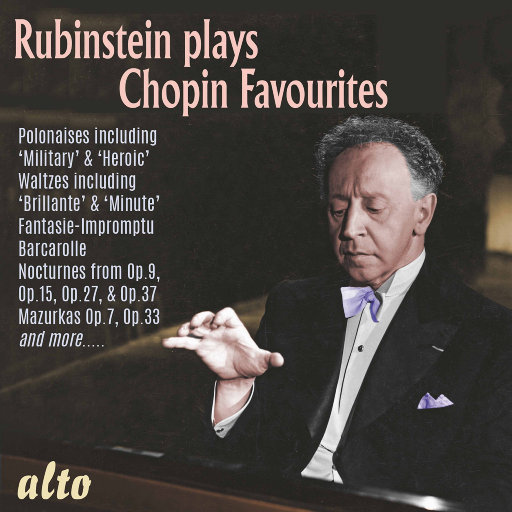 鲁宾斯坦演绎肖邦珍藏 (Rubinstein Plays Chopin Favourites),鲁宾斯坦