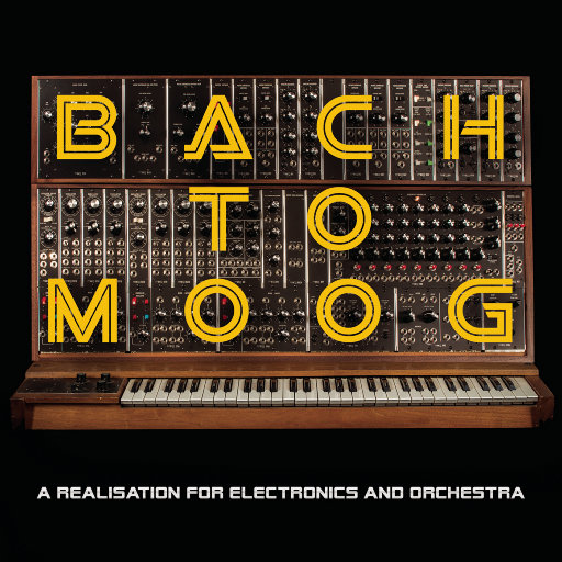 穆格巴赫: 以穆格电子合成乐器演奏巴赫名作 (Bach to Moog (A Realisation for Electronics and Orchestra)),Craig Leon