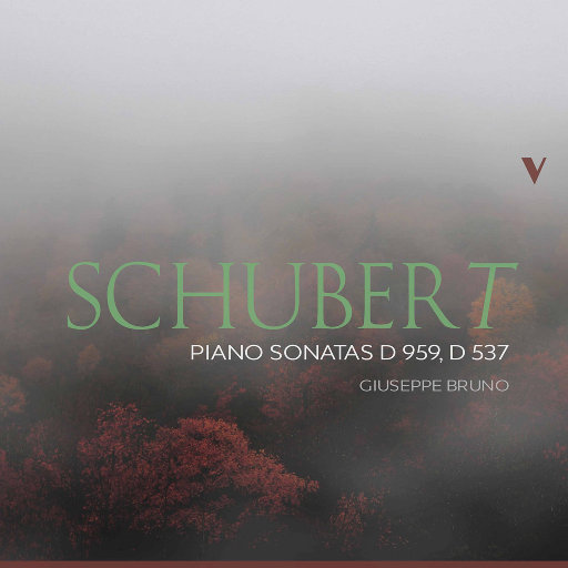 舒伯特: 钢琴奏鸣曲, D. 959 & D. 537,Giuseppe Bruno