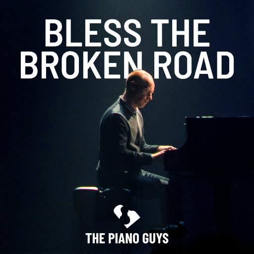 Bless the Broken Road,The Piano Guys