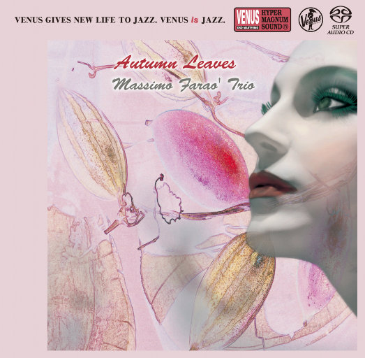 Autumn Leaves (2.8MHz DSD),Massimo Farao' Trio