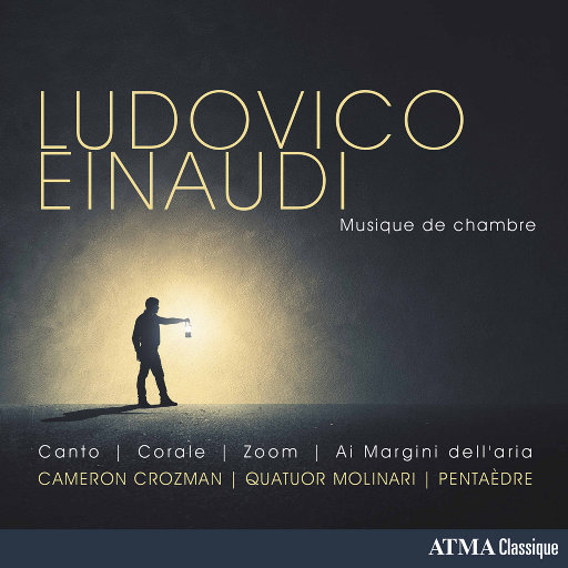 鲁多维科·艾奥迪: 室内乐作品 (Ludovico Einaudi: Musique de chambre),Cameron Crozman,Quatuor Molinari,Pentaèdre 鲁多维科·艾奥迪: 室内乐作品 (Ludovico Einaudi: Musique de chambre),Cameron Crozman,Quatuor Molinari,Pentaèdre