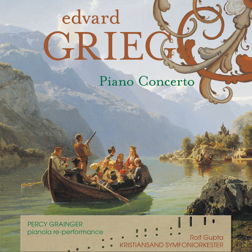 格里格钢琴协奏曲 (Grieg Piano Concerto) (5.6MHz DSD),Percy Grainger & Kristiansand Symfoniorkester
