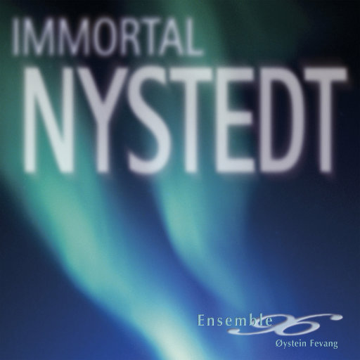 Immortal Nystedt,Ensemble 96