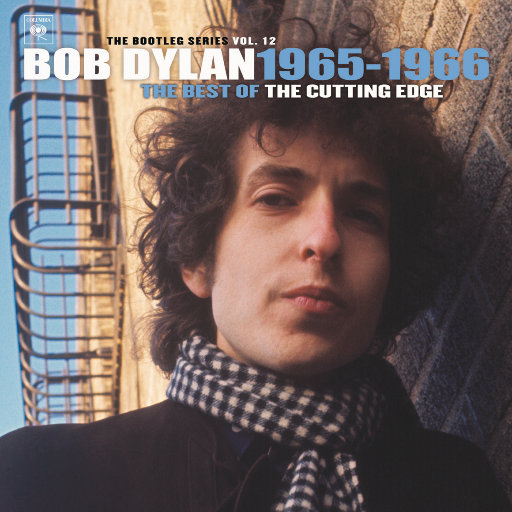 最佳精选·The Cutting Edge 1965-1966: 鲍勃·迪伦未发行录音集, Vol.12,Bob Dylan
