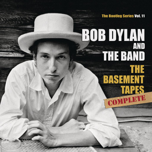 地下室录音带完整版: 鲍勃·迪伦未发行录音集, Vol.11,Bob Dylan & The Band