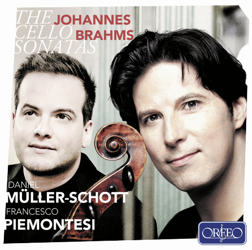 勃拉姆斯: 奏鸣曲 Op. 38, 78 & 99,Daniel Müller-Schott,Francesco Piemontesi
