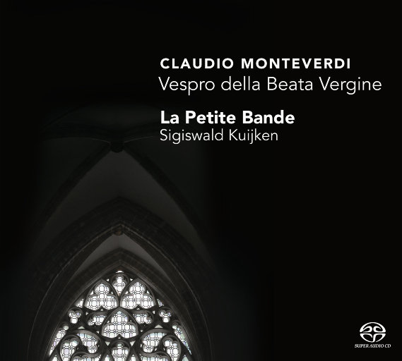 蒙特威尔第：圣母晚祷,La Petite Bande