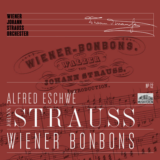 维也纳糖果 (现场版) (Wiener Bonbons),Vienna Johann Strauss Orchestra,Alfred Eschwé 维也纳糖果 (现场版) (Wiener Bonbons),Vienna Johann Strauss Orchestra,Alfred Eschwé