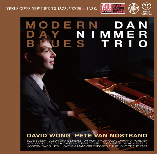 Modern - Day Blues (2.8MHz DSD),Dan Nimmer Trio