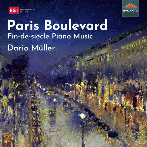 巴黎大道: 世纪末的钢琴音乐 (Paris Boulevard: Fin-de-siècle piano Music),Dario Müller