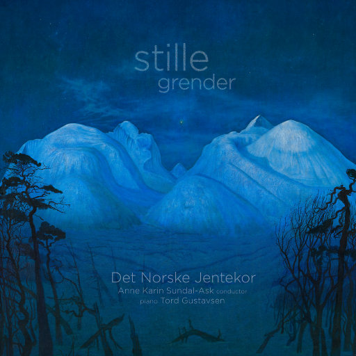 宁静的村庄 (stille grender) (352.8kHz DXD),Tord Gustavsen; Det Norske Jentekor; Anne Karin Sundal-Ask