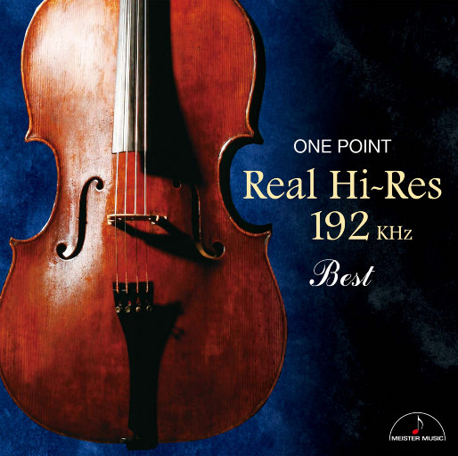 ONE POINT Real Hi-Res 192KHz Best (精选版),Various Artists ONE POINT Real Hi-Res 192KHz Best (精选版),Various Artists