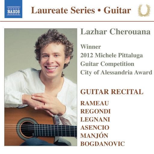 拉扎尔·切鲁阿纳的吉他独奏会 (Guitar Recital: Lazhar Cherouana),Lazhar Cherouana