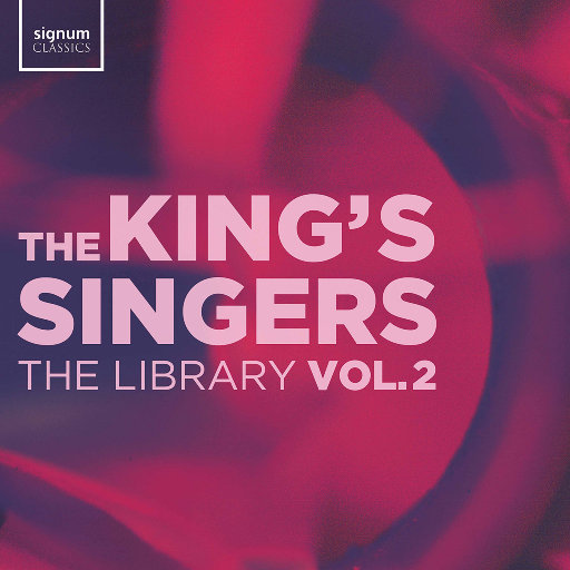 国王合唱团: The Library, Vol. 2,The King's Singers