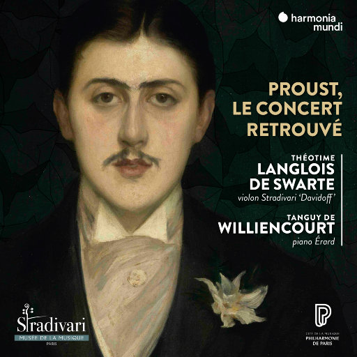 一场普鲁斯特时代的音乐会 (A concert at the time of Proust),Théotime Langlois de Swarte,Tanguy de Williencourt