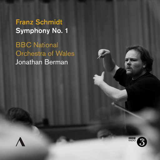 施密特: E大调第一交响曲,The BBC National Orchestra of Wales,Jonathan Berman