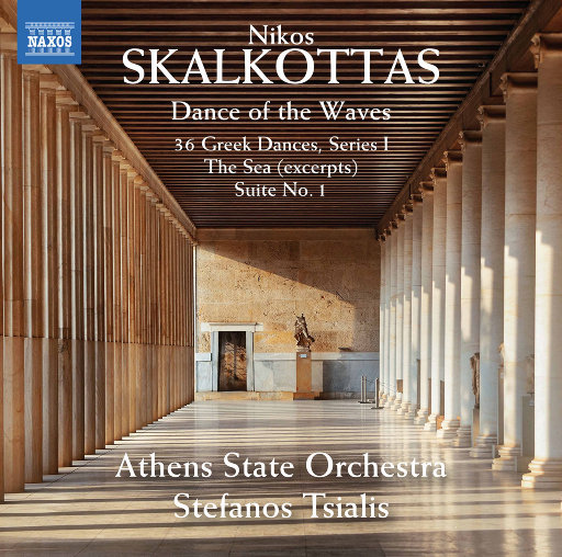 斯卡尔科塔斯: 波浪之舞 (Skalkottas: Dances of Waves),Athens State Orchestra,Stefanos Tsialis