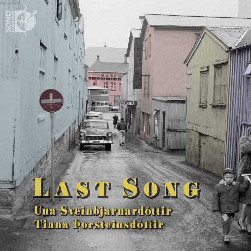 最后一首歌 (Last Song) (352.8kHz DXD),Una Sveinbjarnardottir,Tinna Þorsteinsdóttir