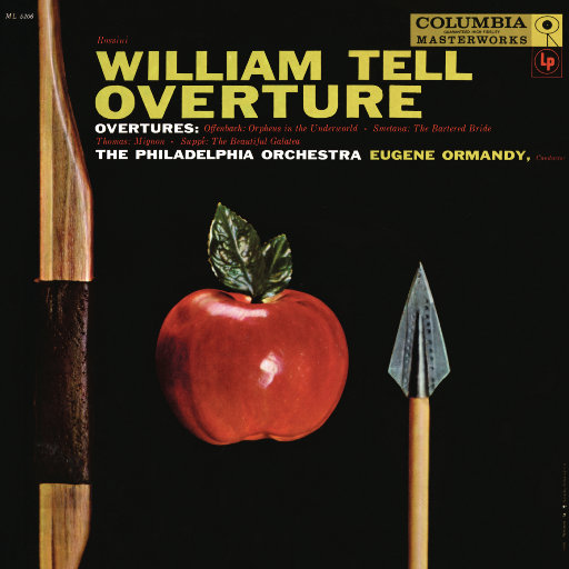 尤金·奥曼迪指挥《威廉·退尔》序曲与奥芬巴赫, 斯美塔那和托马斯的序曲作品,Eugene Ormandy